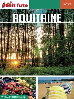 cover image of Aquitaine 2017 Petit Futé